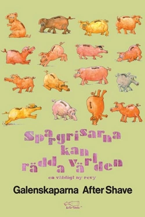 Spargrisarna kan rädda världen (2016) poster