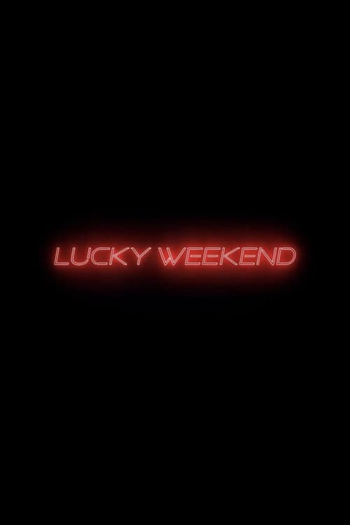 Lucky Weekend (2026) poster