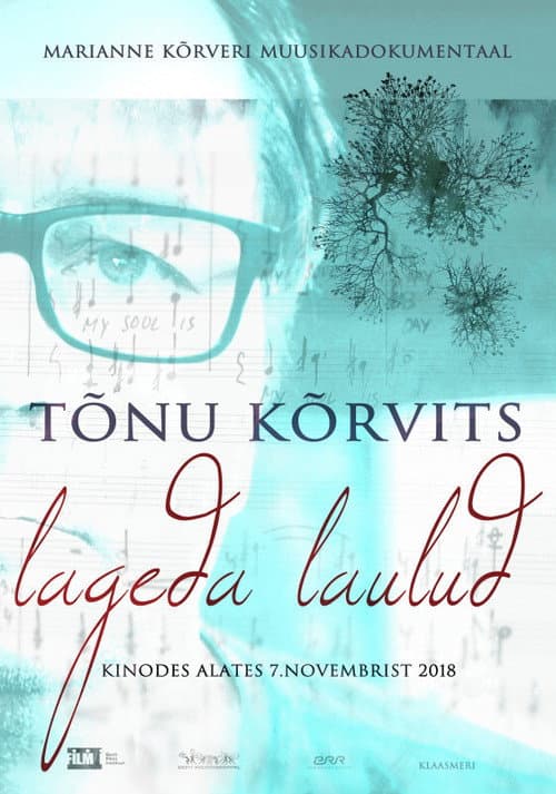 Tõnu Kõrvits. Lageda laulud (2018) poster