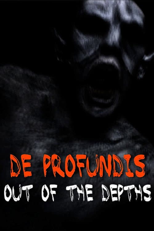 De Profundis: Out of the Depths (2010) poster