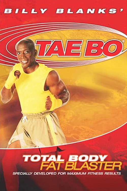 Billy Blanks' Tae Bo: Total Body Fat Blaster (2005) poster