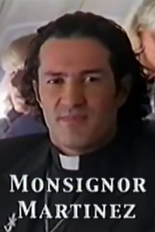 Monsignor Martinez (2000) poster