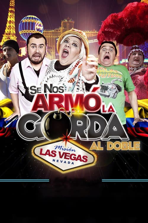 Se nos armó la gorda al doble: Misión Las Vegas (2015) poster