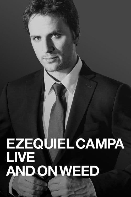 Ezequiel Campa: En Vivo y en la Hierba (2019) poster