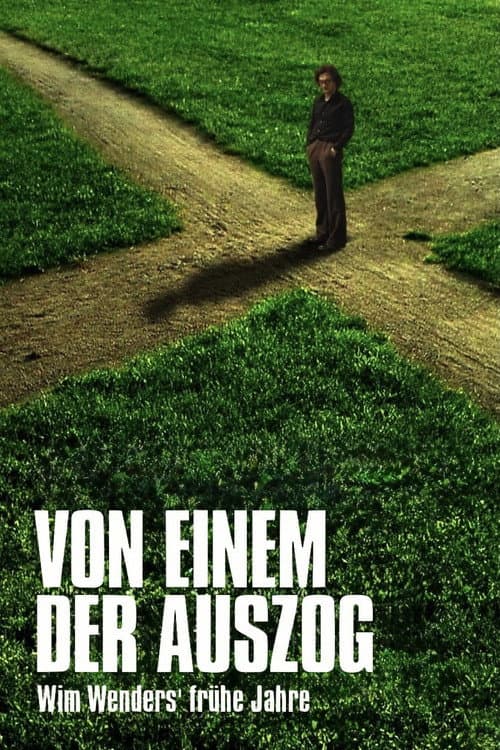 Von einem der auszog - Wim Wenders' frühe Jahre (2008) poster