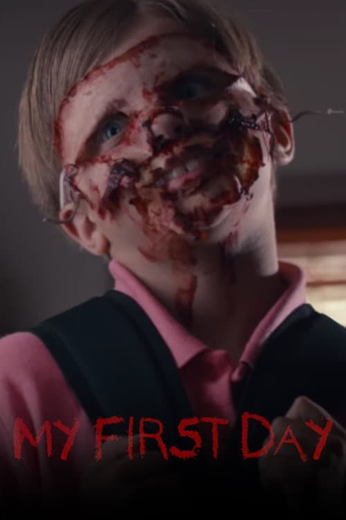My First Day (2017) poster