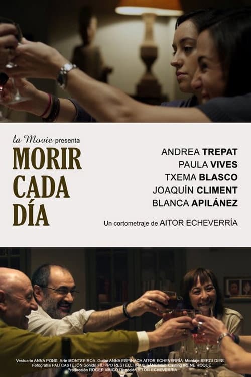 Morir cada día (2010) poster