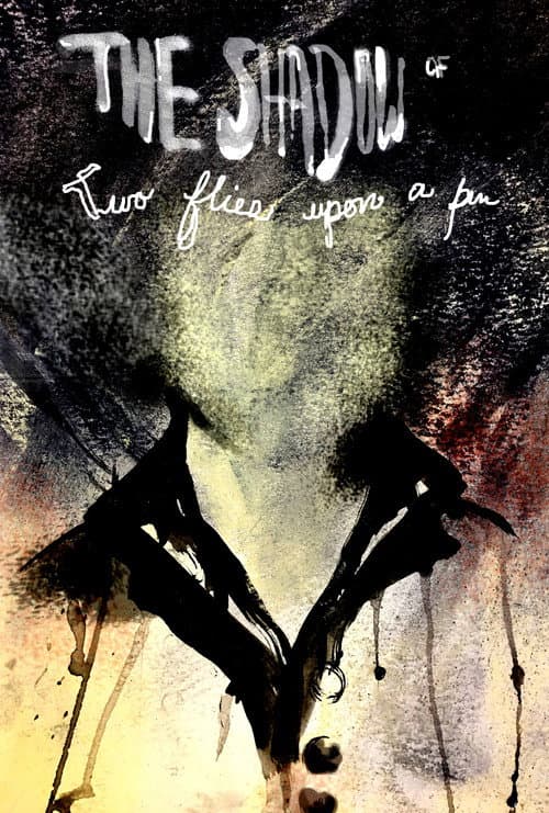 The Shadow of Two Flies Upon a Pin (2017) poster