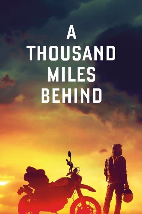 A Thousand Miles Behind (2020) poster