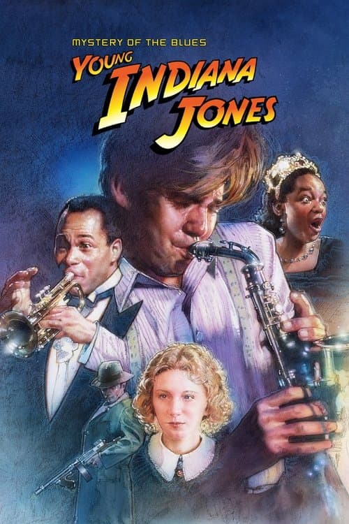 The Adventures of Young Indiana Jones: Mystery of the Blues (1999) poster