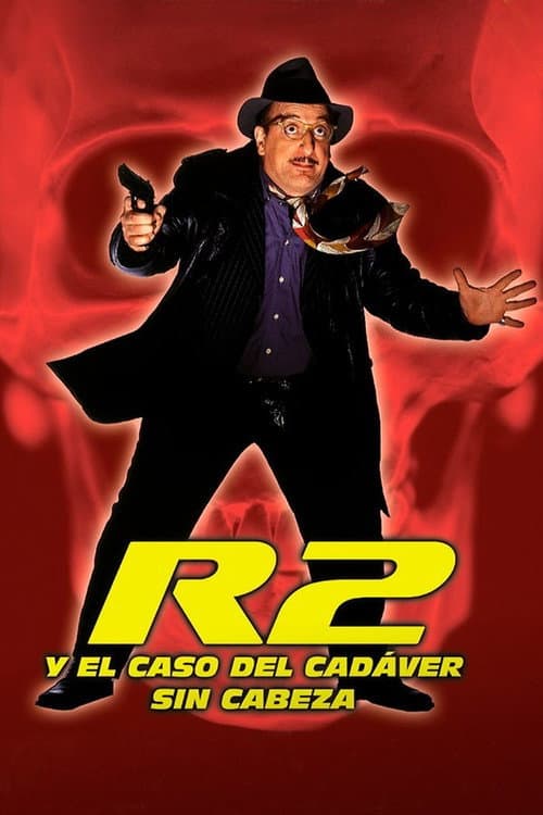 R2 y el caso del cadáver sin cabeza (2005) poster