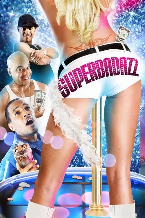 Superbadazz (2008) poster