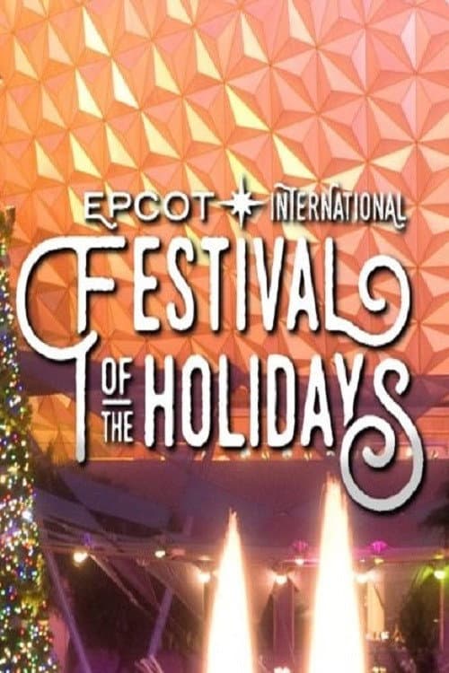 Epcot International Festival of the Holidays – Candlelight Processional (2019) poster