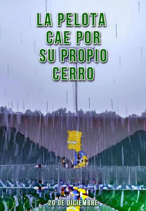 La pelota cae por su propio cerro (2022) poster