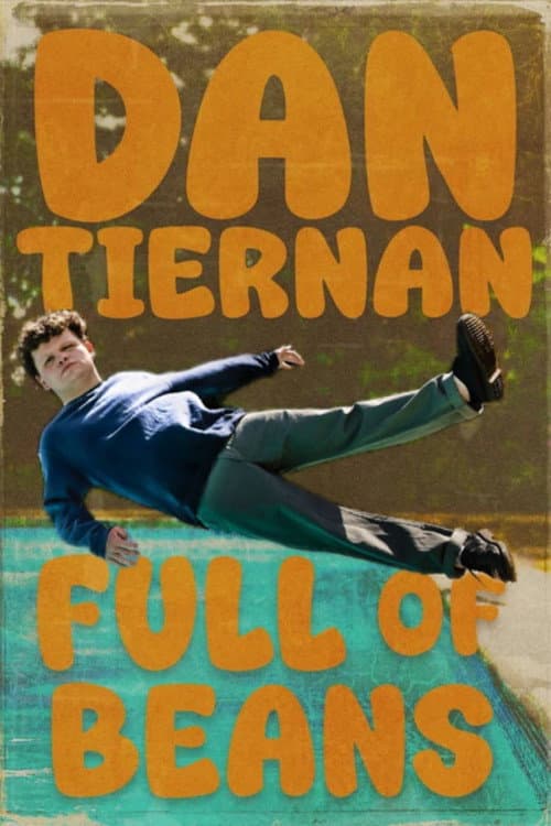 Dan Tiernan: Full of Beans (2026) poster