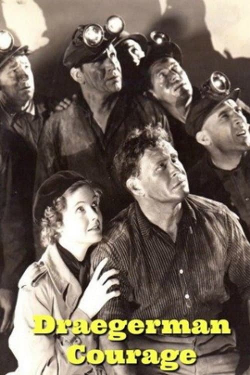 Draegerman Courage (1937) poster