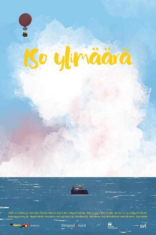 Iso ylimäärä (2021) poster