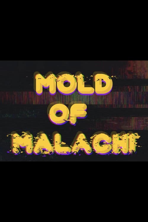 Mold of Malachi (2022) poster
