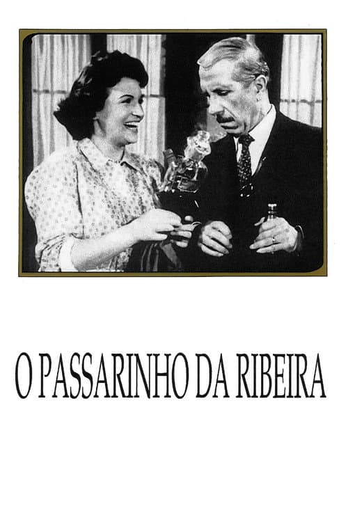 O Passarinho da Ribeira (1960) poster