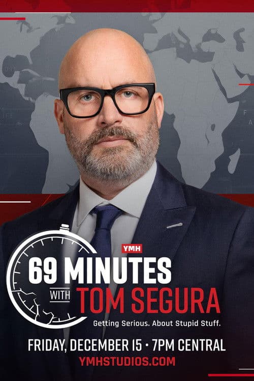 69 Minutes with Tom Segura (2023) poster