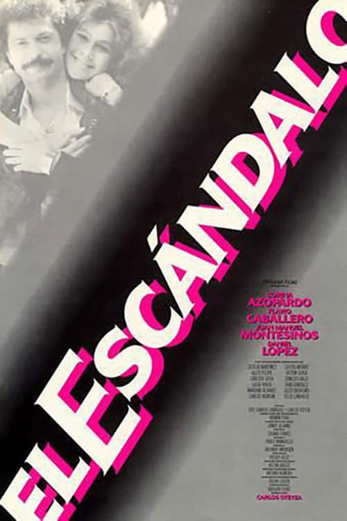 El Escándalo (1987) poster