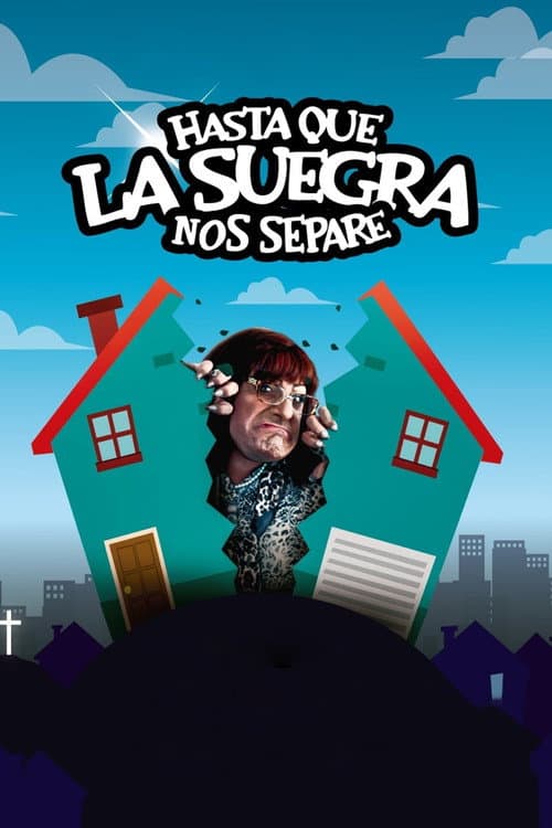 Hasta que la suegra nos separe (2016) poster