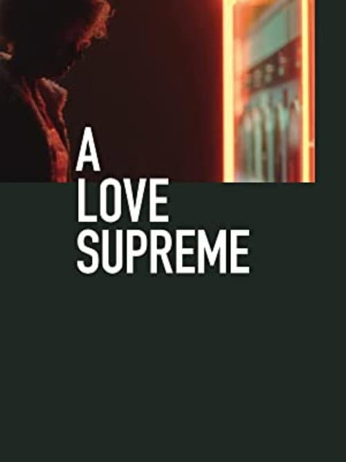 A Love Supreme (2021) poster