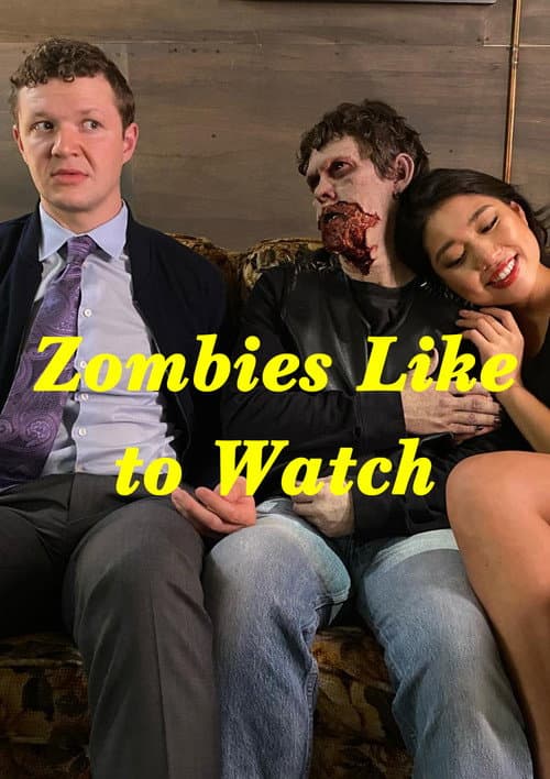 Zombies Like to Watch (2022) poster