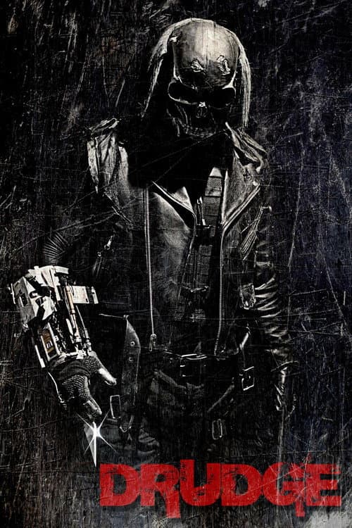 Drudge (2013) poster