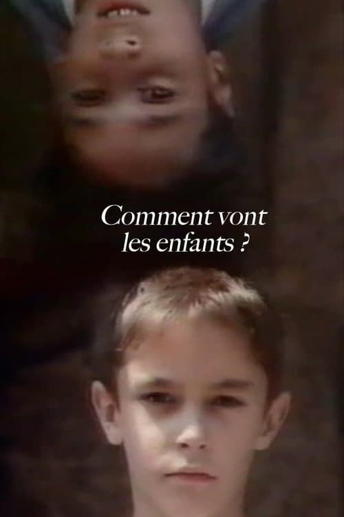 Comment vont les enfants ? (1992) poster