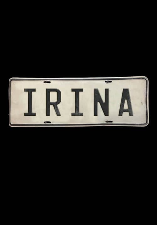 Irina (2017) poster
