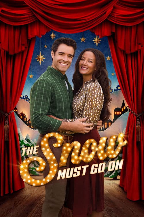 The Snow Must Go On (2025) poster