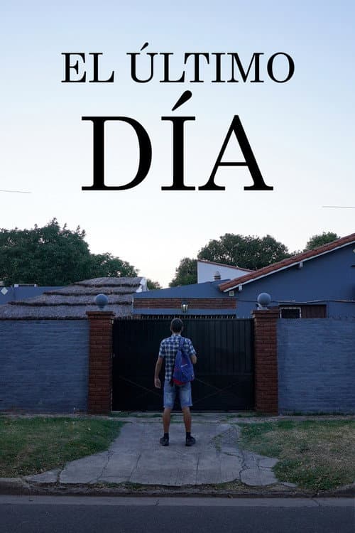 El ultimo día (2026) poster