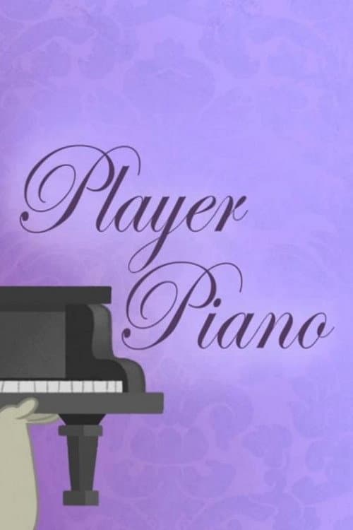 Player Piano (2014) poster