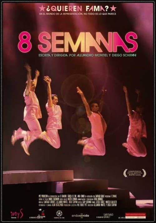 8 Semanas (2009) poster