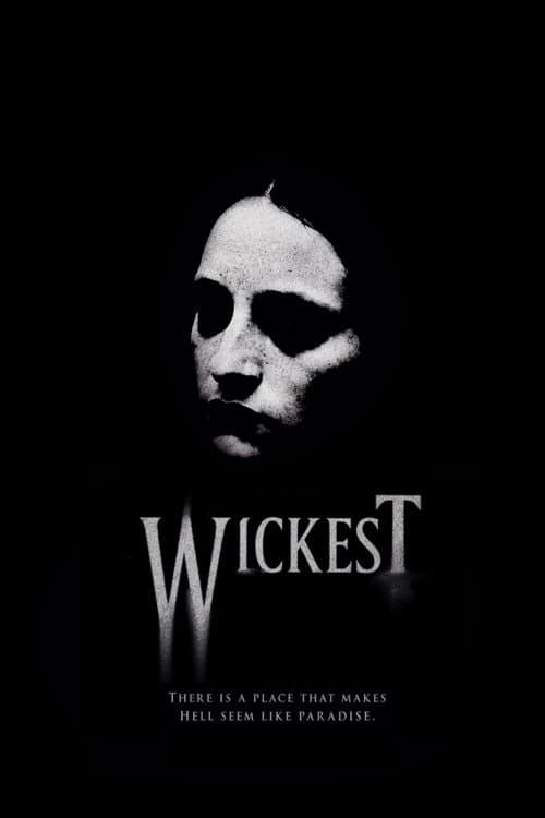 Wickest (2007) poster
