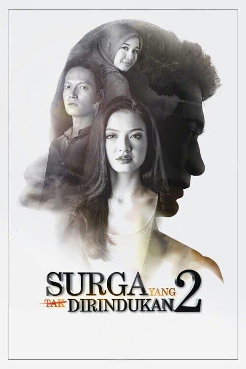 Surga Yang Tak Dirindukan 2 (2017) poster