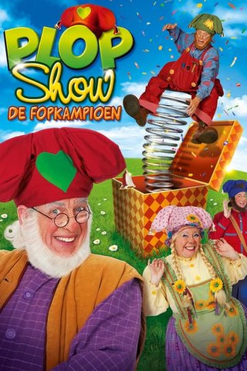 Plop Show: De Fopkampioen (2011) poster