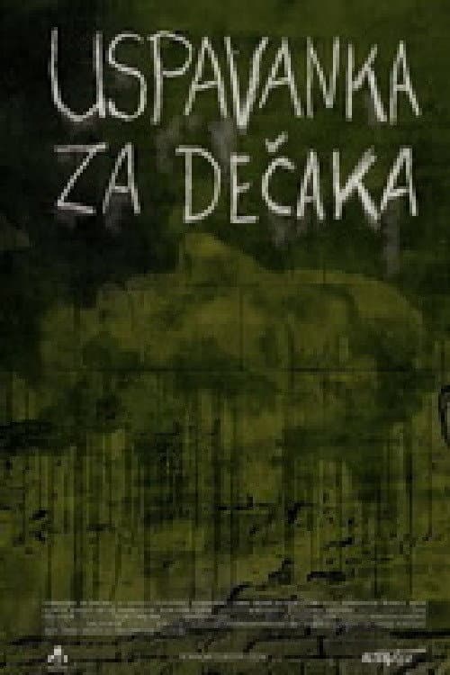 Uspavanka za dečaka (2007) poster