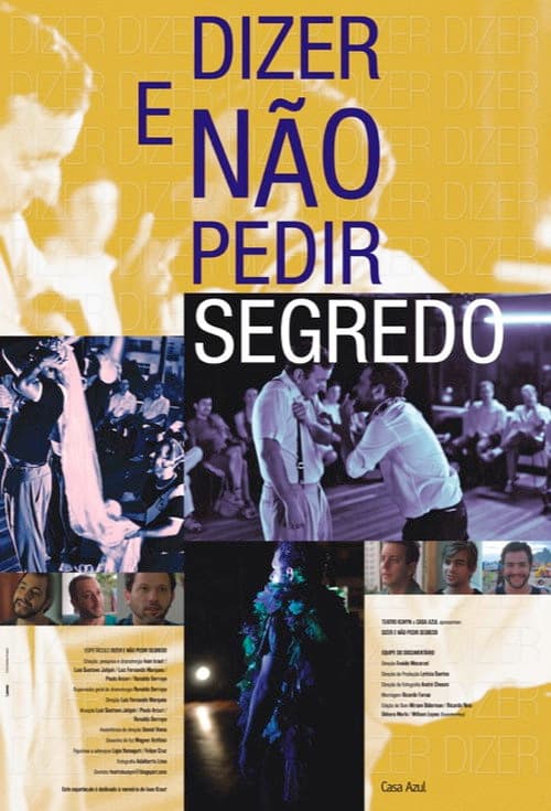 Dizer e Não Pedir Segredo (2013) poster