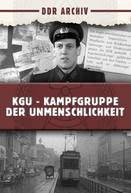 KgU - Kampfgruppe der Unmenschlichkeit (1956) poster