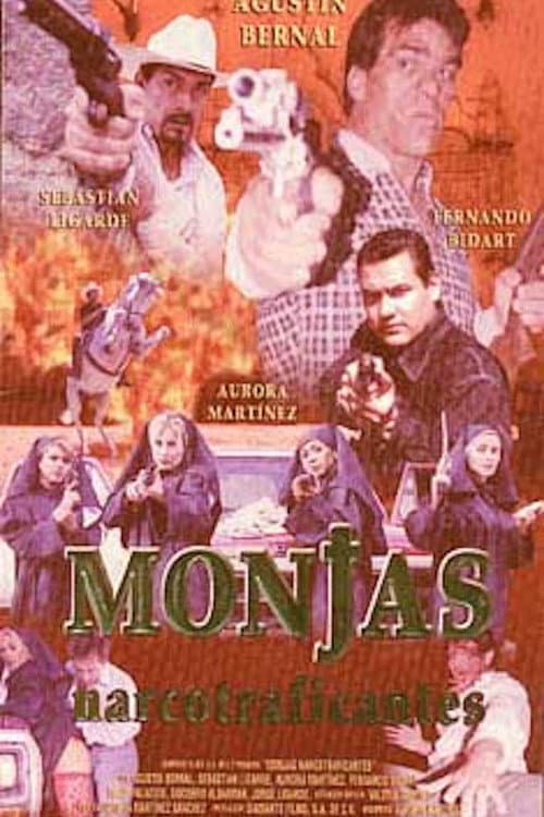 Monjas narcotraficantes (1999) poster