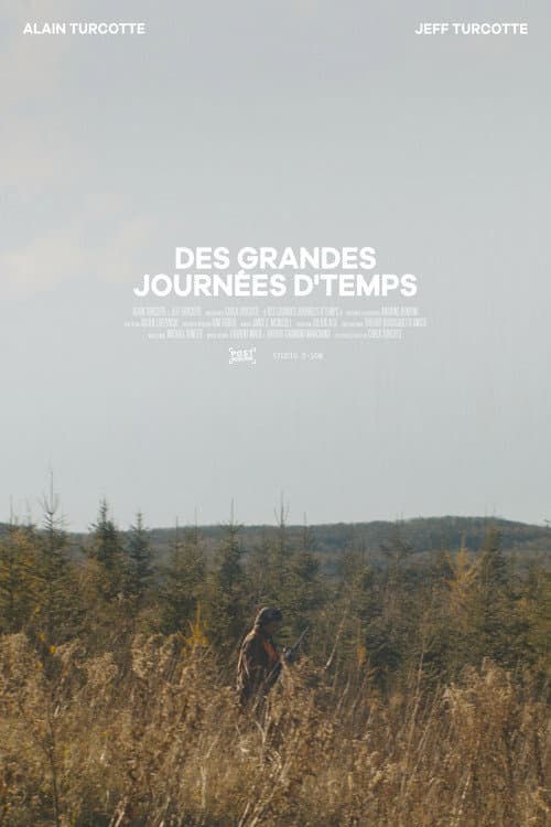 Des grandes journées d'temps (2017) poster