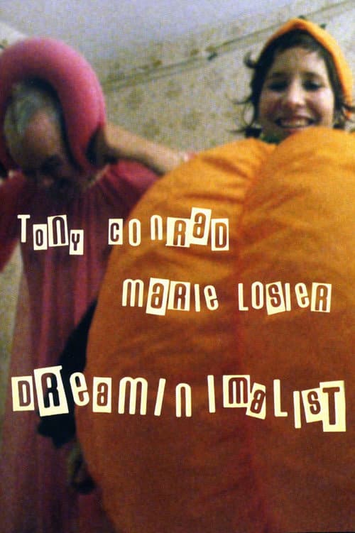 Tony Conrad: DreaMinimalist (2008) poster