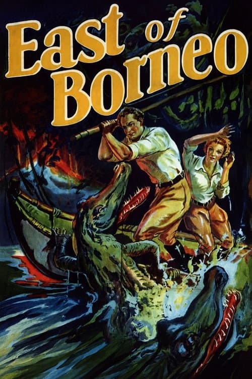 East of Borneo (1931) poster