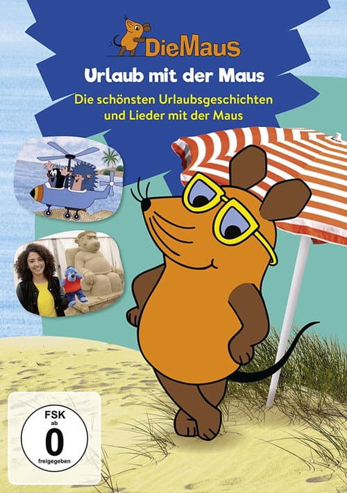 Die Maus - Urlaub mit der Maus (2018) poster