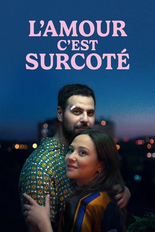 L'Amour c'est surcoté (2025) poster