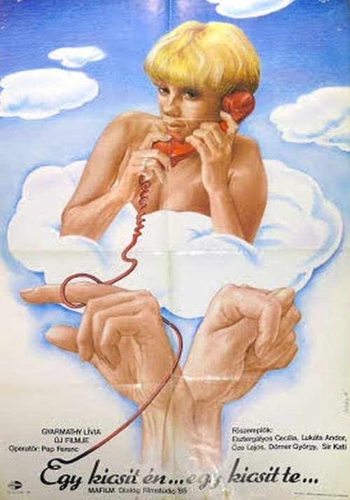 Egy kicsit én, egy kicsit te (1984) poster