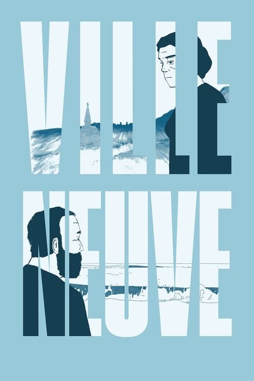 Ville Neuve (2019) poster