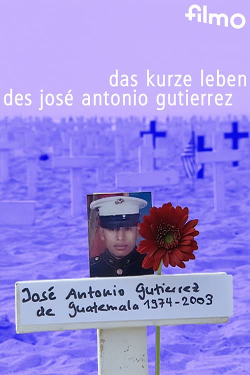 Das kurze Leben des José Antonio Gutiérrez (2006) poster